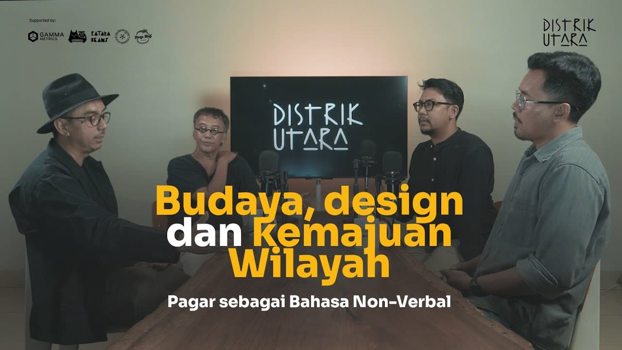 Budaya, Desain, dan Kemajuan Wilayah: Pagar sebagai Bahasa Non-Verbal