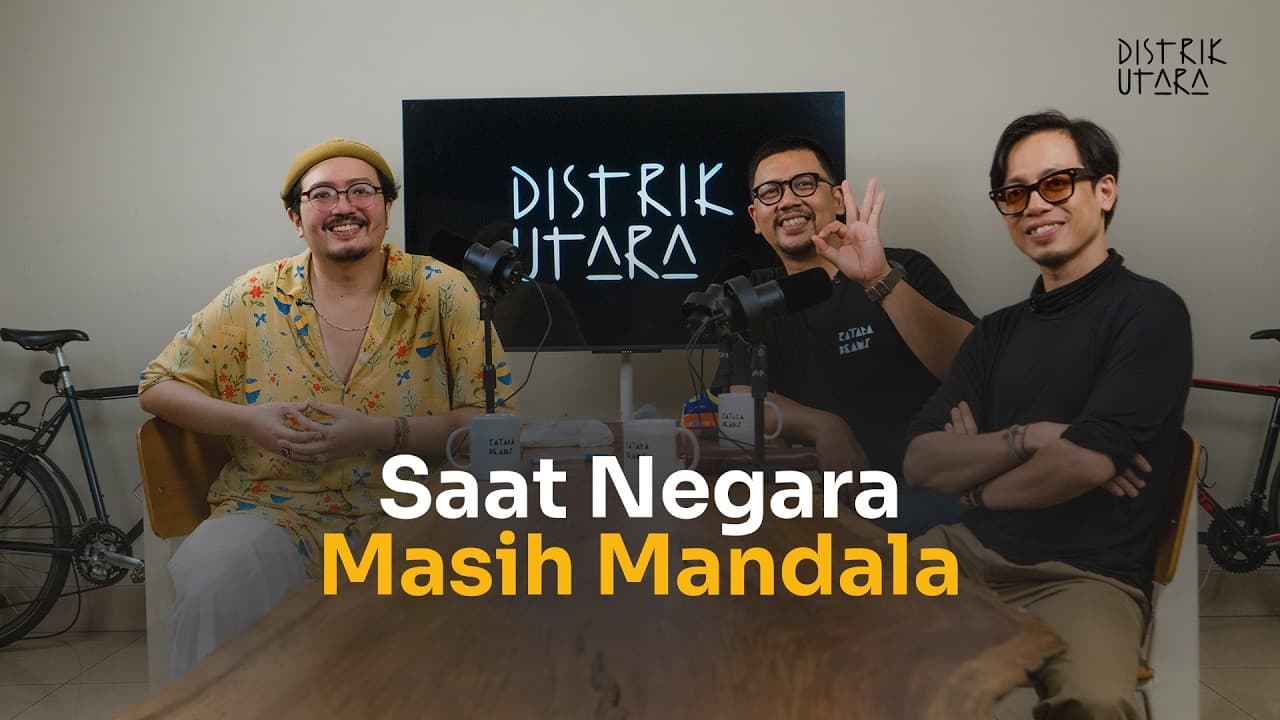 Saat Negara Masih Mandala